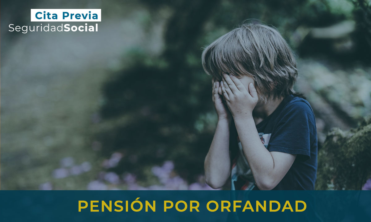 Pensión por Orfandad
